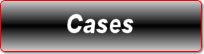 CASES